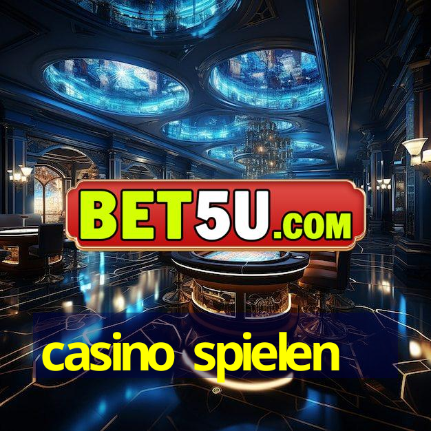 casino spielen